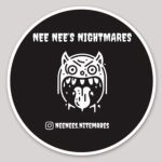 Nee Nees Nightmares